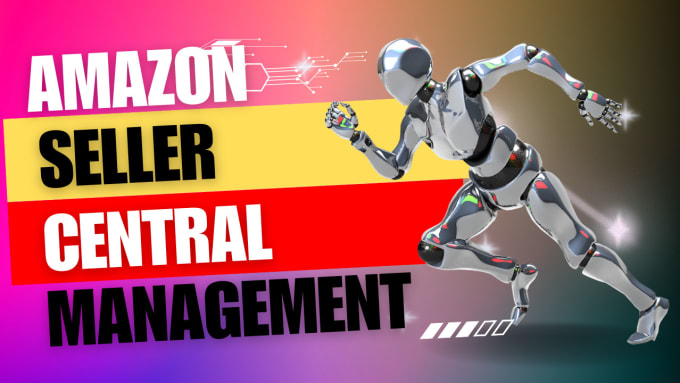 Bestseller - be your amazon seller central account manager from a to z