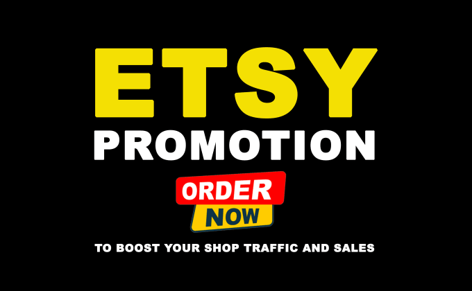 Gig Preview - Do etsy shop listing promotion to reach etsy traffic and sales