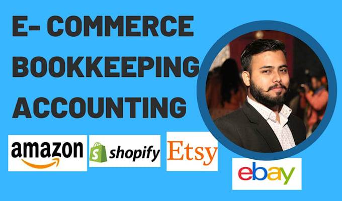 Gig Preview - Do ecommerce bookkeeping accounting in quickbooks online