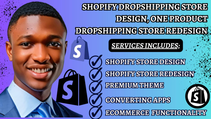 Gig Preview - Create shopify dropshipping store design,one product dropshipping store redesign