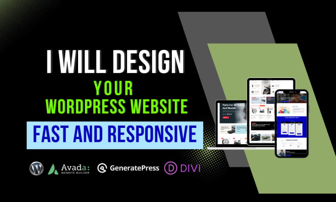 Gig Preview - Design your website with avada, divi, generatepress theme