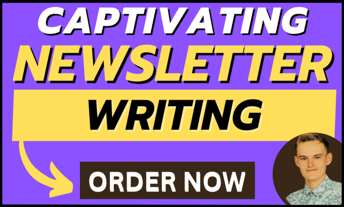 Gig Preview - Write your captivating newsletter