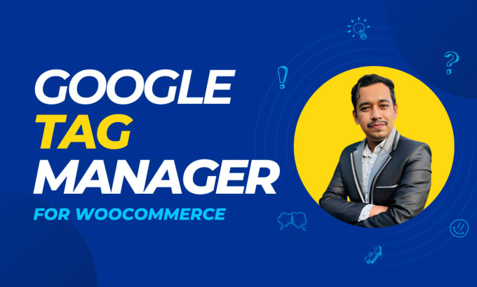 Gig Preview - Set up google tag manager for woocommerce to track revenue