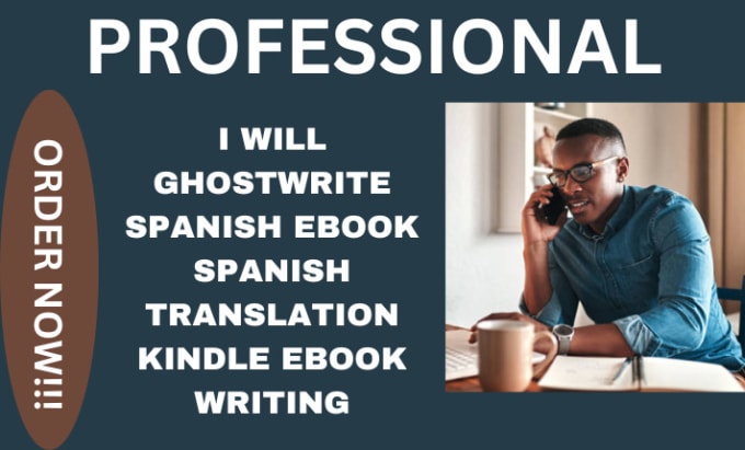 Gig Preview - Ghostwrite spanish ebook, spanish translation, kindle ebook writing