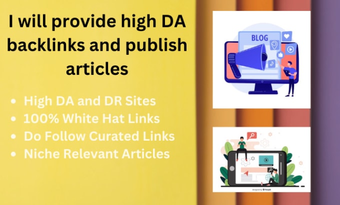 Gig Preview - Provide high da backlinks and publish articles