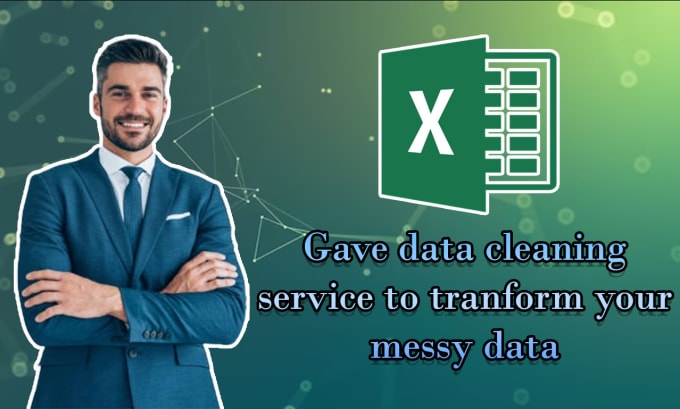 Gig Preview - Gave data cleaning services to transform your messy data