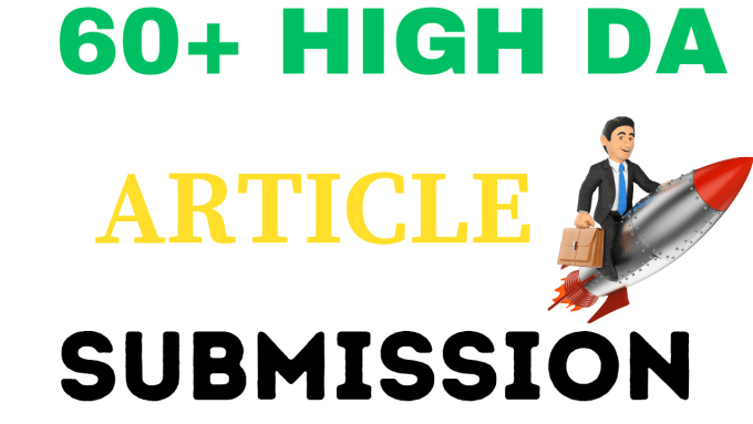 Gig Preview - Boost seo article submission on high da websites