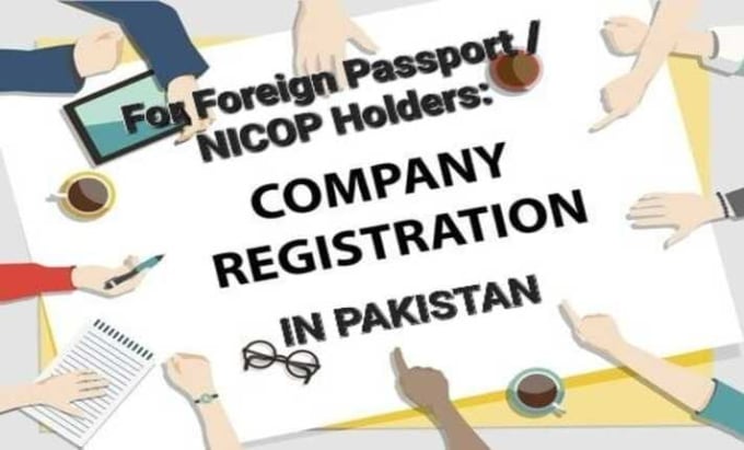 Gig Preview - Do company registration with secp and fbr for foreign passport nicop holders