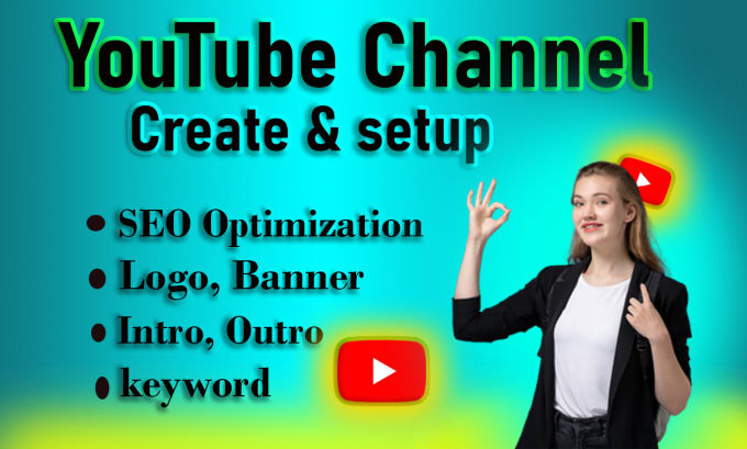 Gig Preview - Create youtube channel, video SEO, logo, banner setup