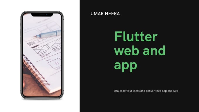 Gig Preview - Develop flutter mobile app and flutter web applications