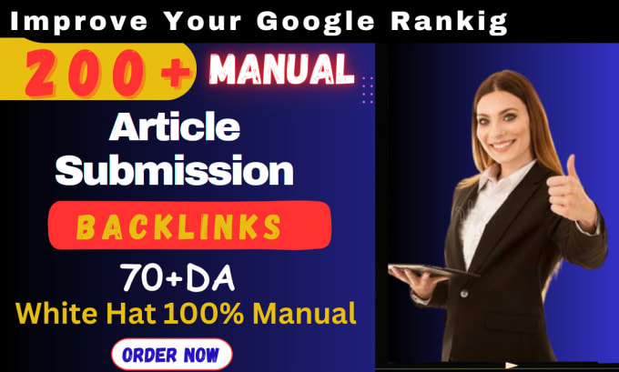 Gig Preview - Make 200 white hat SEO dofollow article submission backlinks