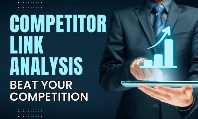 Gig Preview - Offer comprehensive competitor link analysis