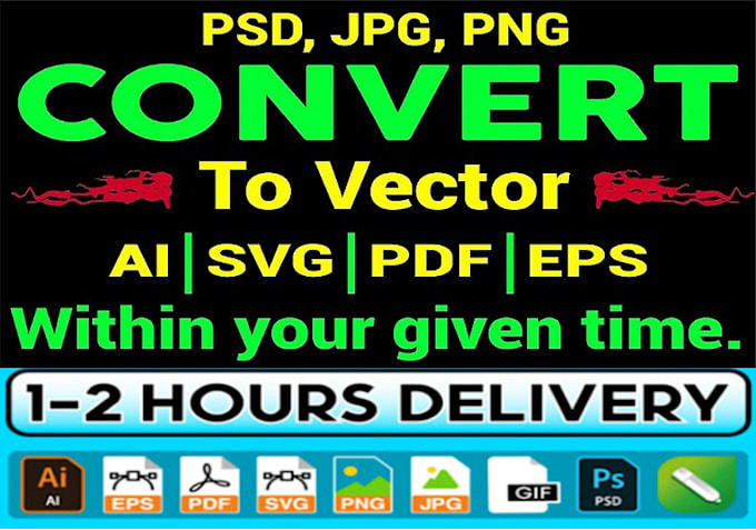 Gig Preview - Do vector file tracing from the jpg or png image in 2 hours