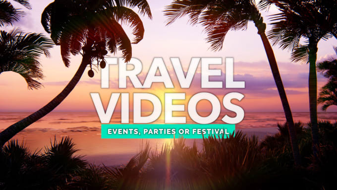 Gig Preview - Seamlessly edit your travel videos