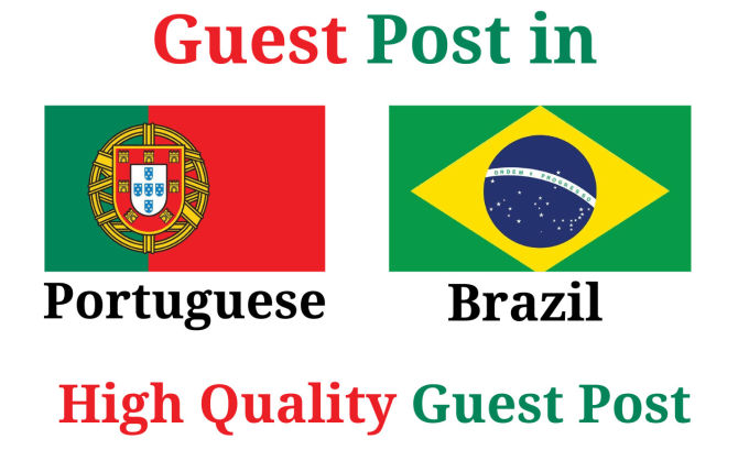 Gig Preview - Do brazil guest post and portuguese backlinks