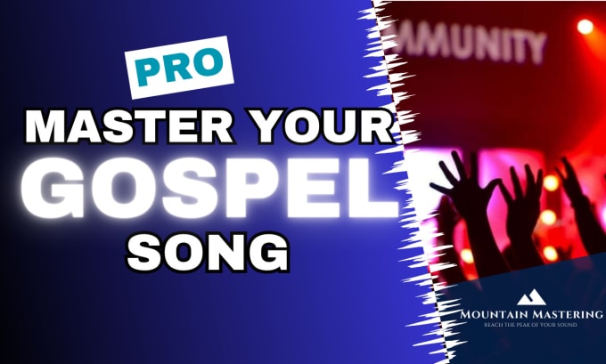 Gig Preview - Master your gospel song