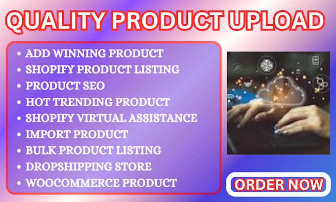 Gig Preview - Upload products add product to shopify, ebay, amazon, etsy, via supliful, dsers