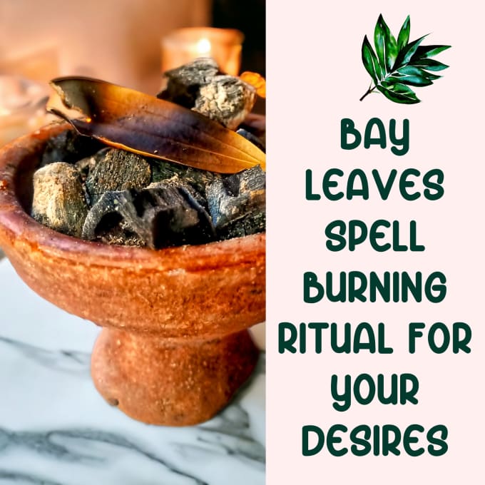 Gig Preview - Harness the power of bay leaves for your desires and wishes