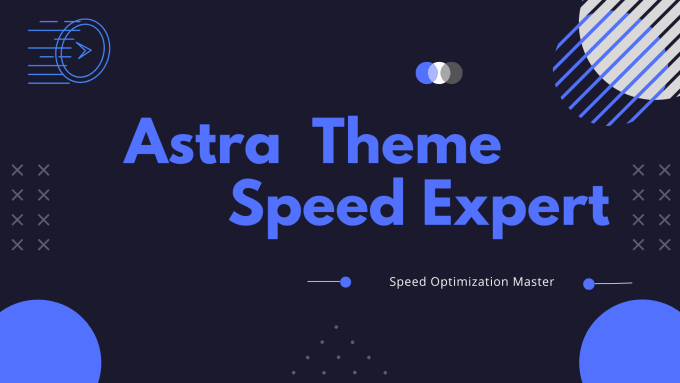 Gig Preview - Do astra theme speed optimization and wordpress speed optimization