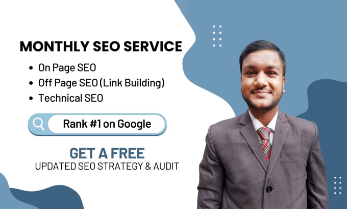 Gig Preview - Provide monthly SEO service with link building for google top ranking