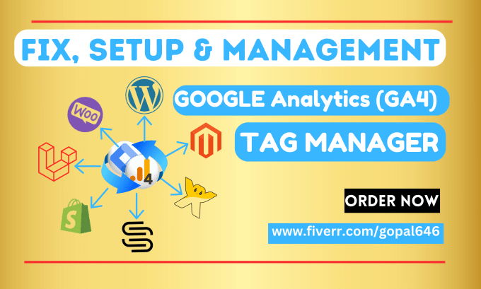 Gig Preview - Setup google analytics4, ga4, tag manager gtm, and conversion tracking