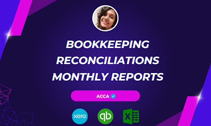 Gig Preview - Do bookkeeping using xero, quickbooks, excel, zohobooks