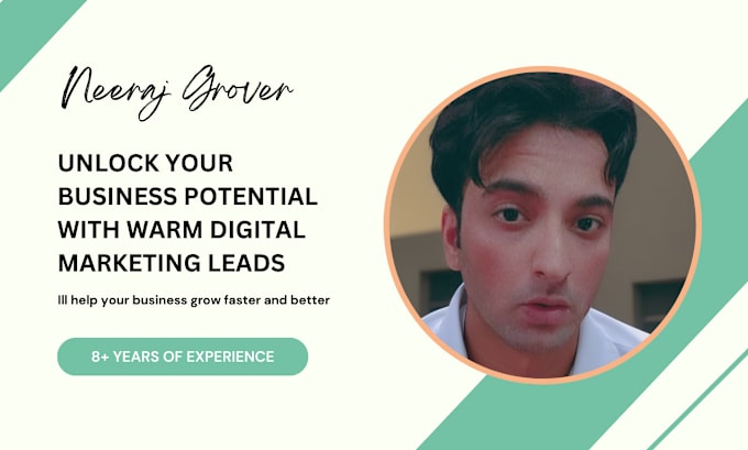 Gig Preview - Provide you warm leads for your digital marketing agency