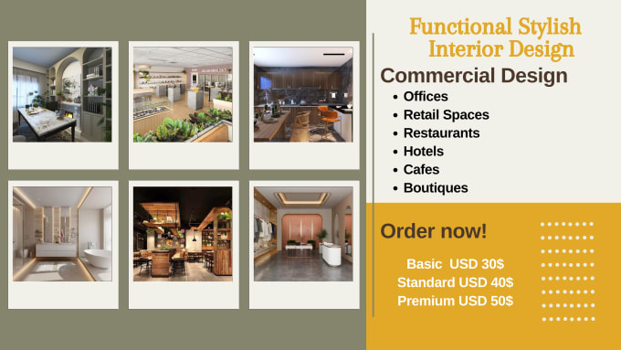 Gig Preview - Design functional stylish interiors for you