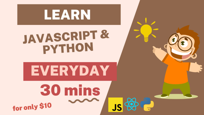 Gig Preview - Teach, tutor and help you learn modern javascript react next js django python