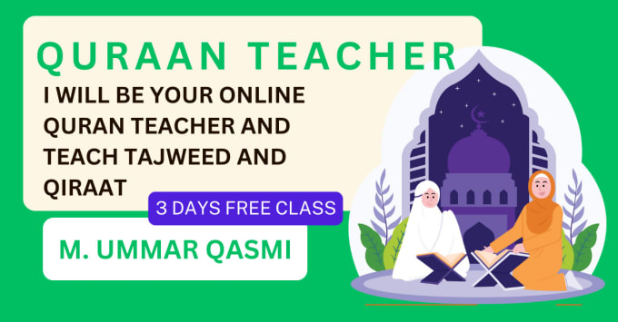 Gig Preview - Be your online quran tutor or online quran teacher