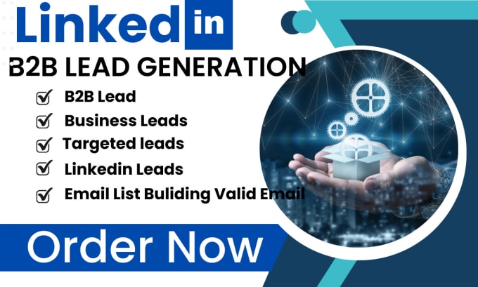 Gig Preview - Targeted  b2b linkedin lead generation and email list building