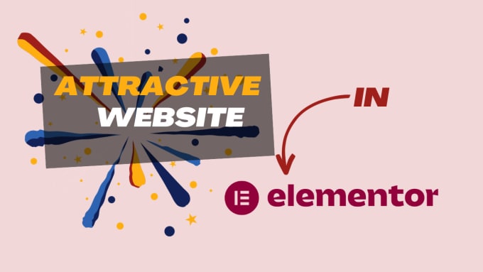 Gig Preview - Build websites and landing pages using elementor for wordpress