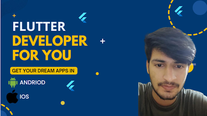 Bestseller - be your flutter developer and build android, ios flutter app