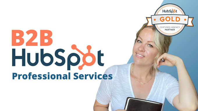 Gig Preview - Be your hourly b2b hubspot expert