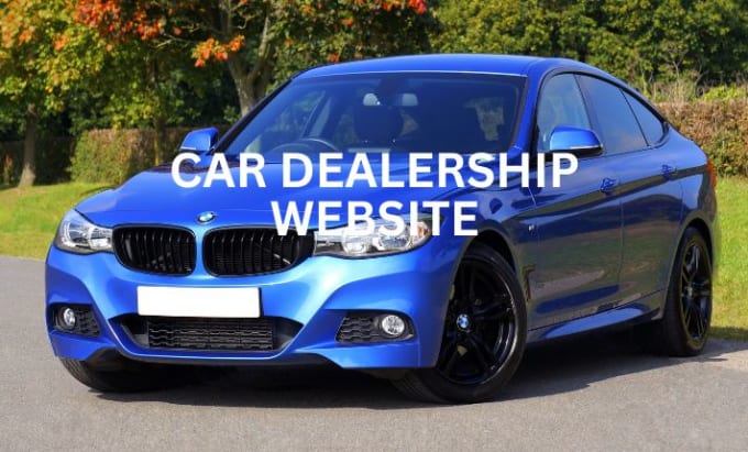 Gig Preview - Build your car dealership, car rental website