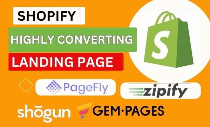 Gig Preview - Design shopify landing  page with pagefly, gempage, shogun