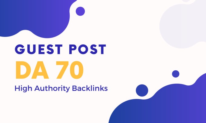 Gig Preview - Do guest posting on high DR website for seo backlinks