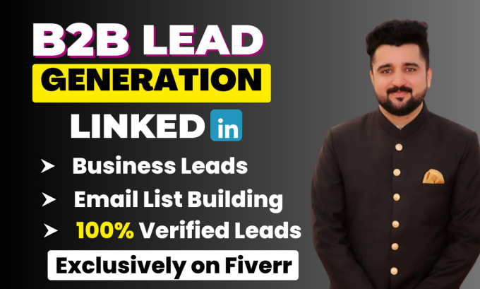 Gig Preview - Do b2b lead generation, linkedin leads, prospect list and targeted list