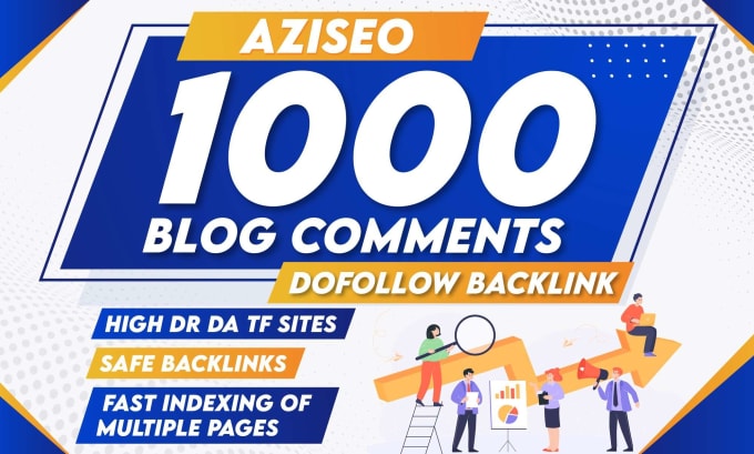 Gig Preview - Do manual 1000 high da dofollow blog comment backlinks