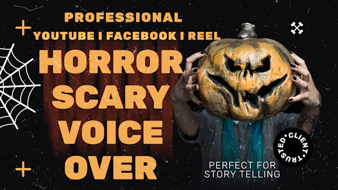 Gig Preview - Do viral scary story and horror youtube video voice over