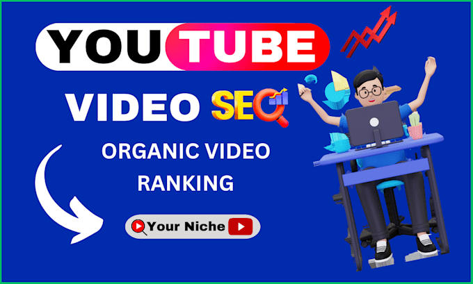 Bestseller - do best youtube channel SEO and video optimization for organic ranking