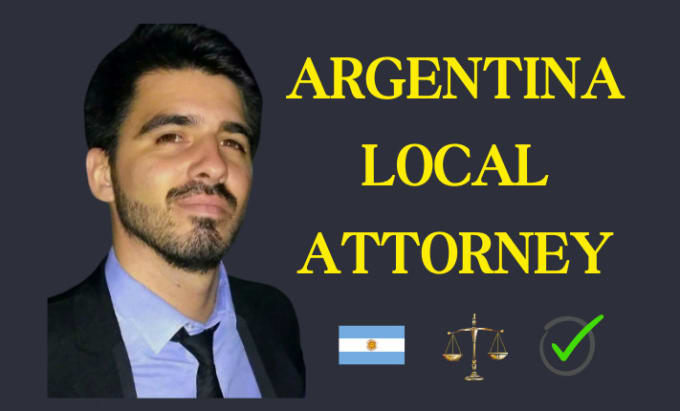 Gig Preview - Be your attorney in argentina