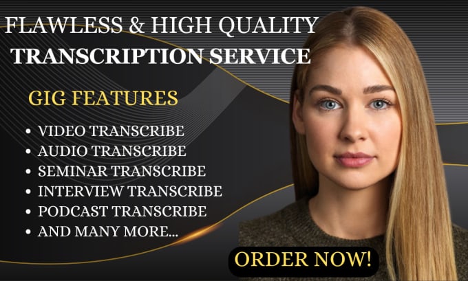 Gig Preview - Transcribe quality transcript for  audio and video transcription