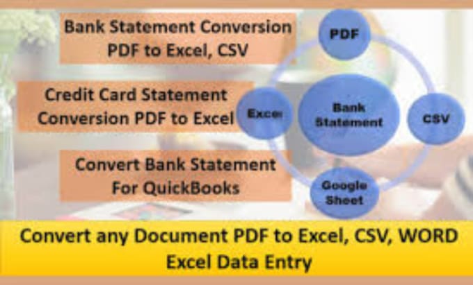 Gig Preview - Convert bank statements into excel or CSV