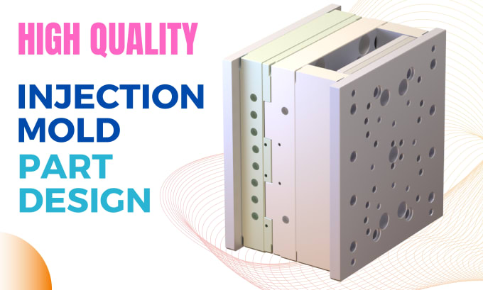 Gig Preview - Make 3d model part design drawing for plastic injection mold