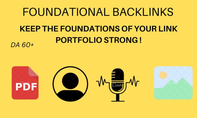 Gig Preview - Create contextual foundational high 60 to 90 da backlinks