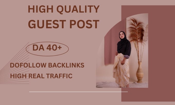 Gig Preview - Publish high da fashion guest posts with high authority fashion backlinks