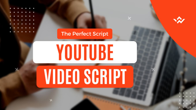 Bestseller - do video script writing for your youtube videos