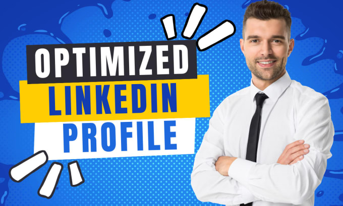 Gig Preview - Create and optimize your linkedin profile