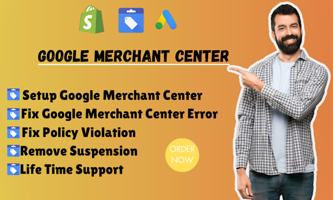 Gig Preview - Approve disabling google merchant center,run shopping ads